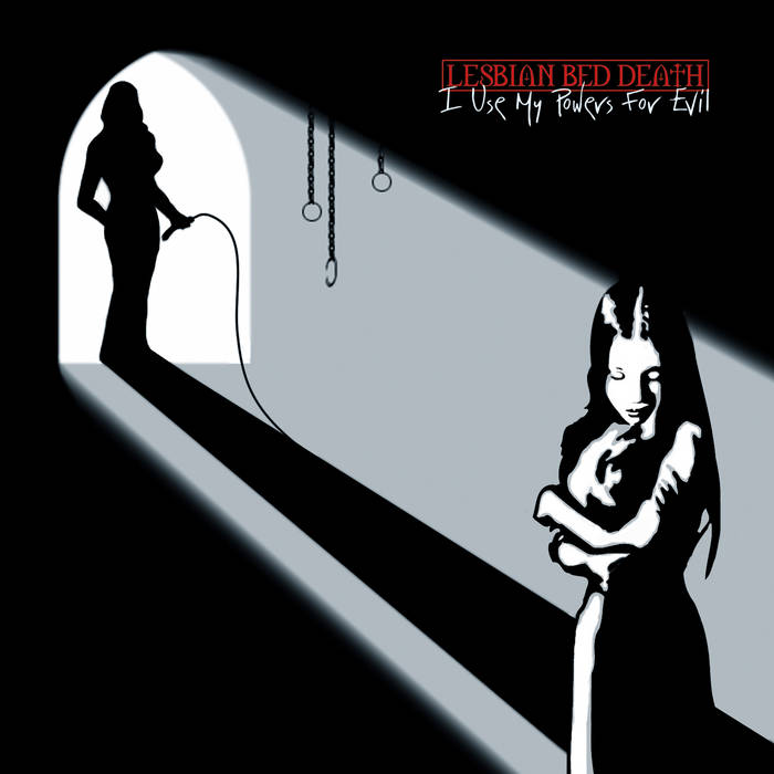 I USE MY POWERS FOR EVIL